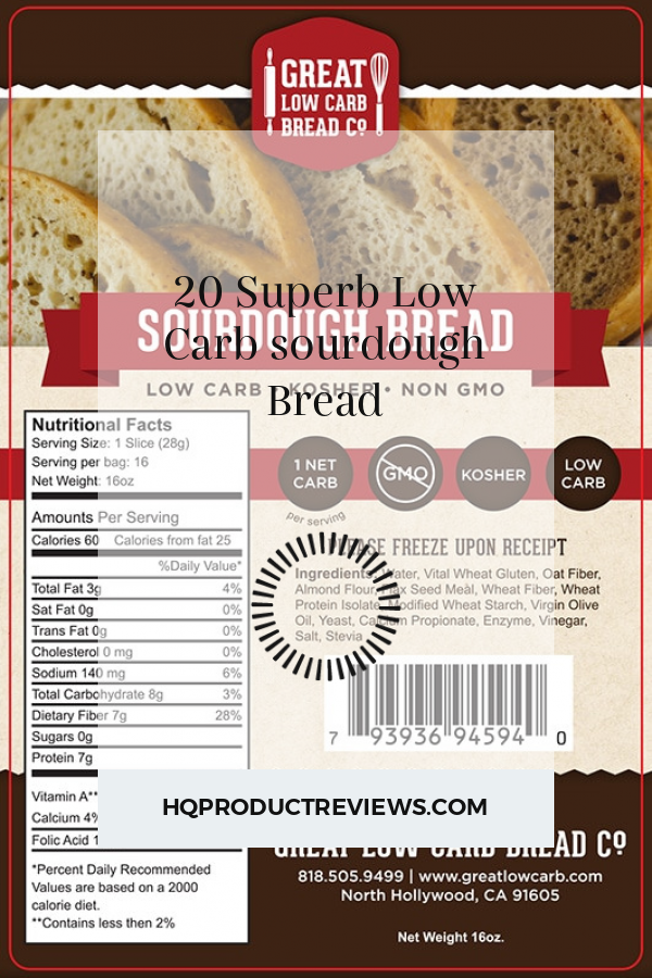 20 Superb Low Carb sourdough Bread Best Product Reviews